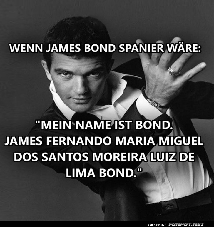 Wenn Bond Spanisch spricht