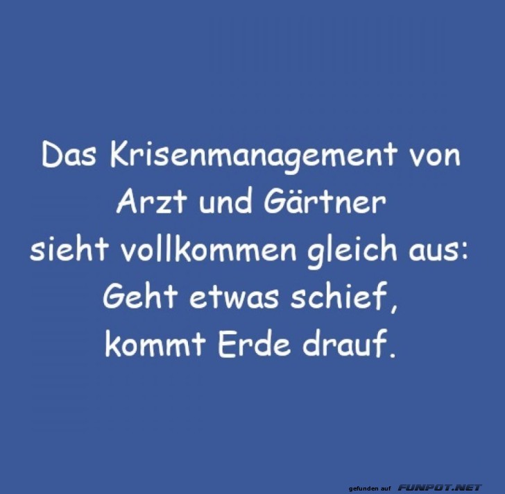 Krisenmanagement 101: Arzt vs. Gärtner