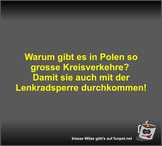 Warum gibt es in Polen so grosse Kreisverkehre?