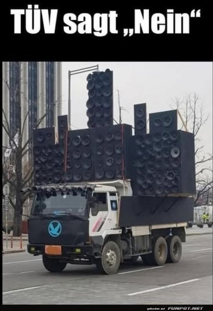 L�rmkanone auf R�dern - T�V sagt nein!