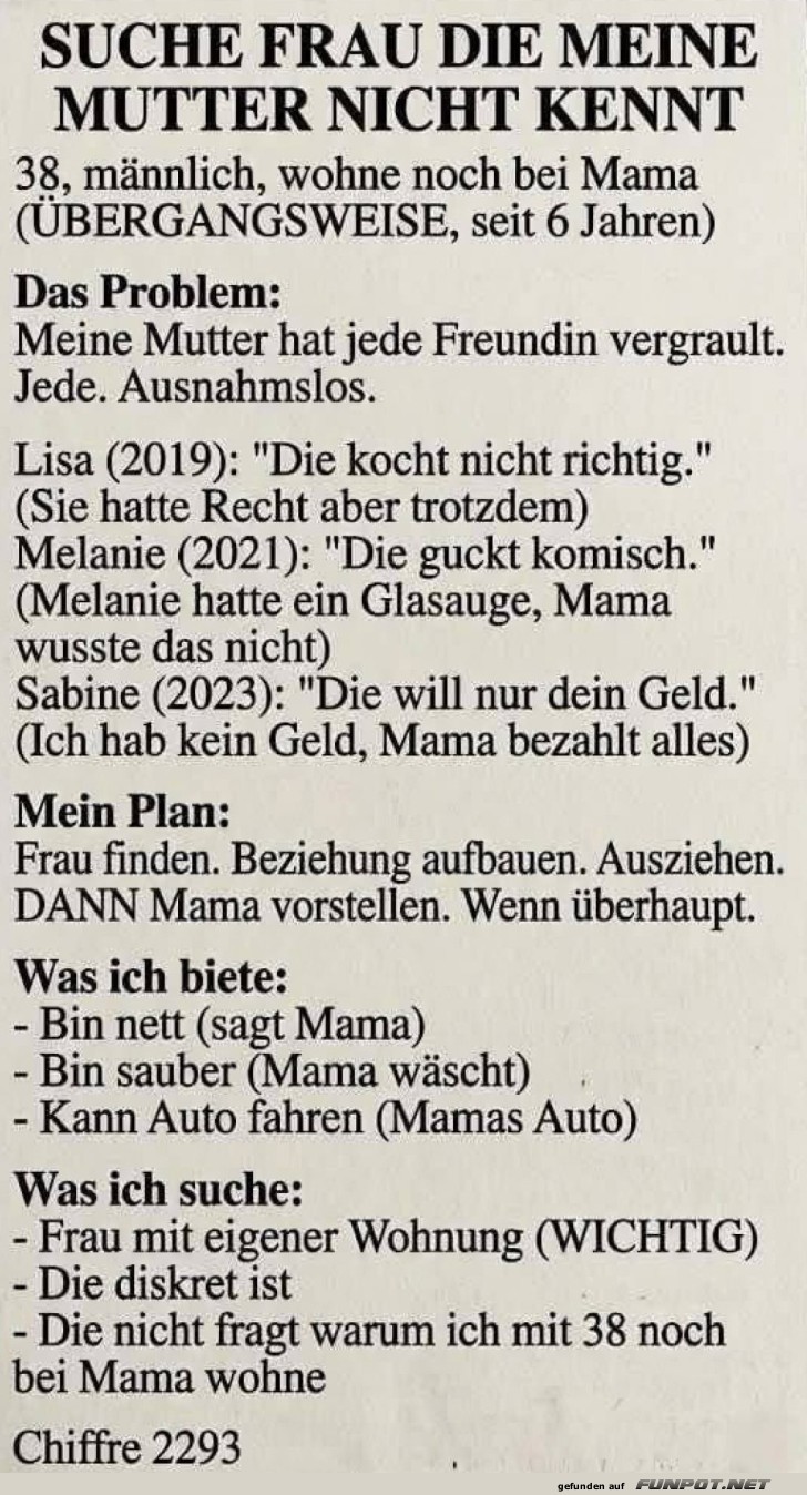 Mamas Liebling sucht Unbekannte