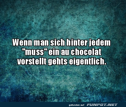 Muss oder Mousse? Das ist hier die Frage!