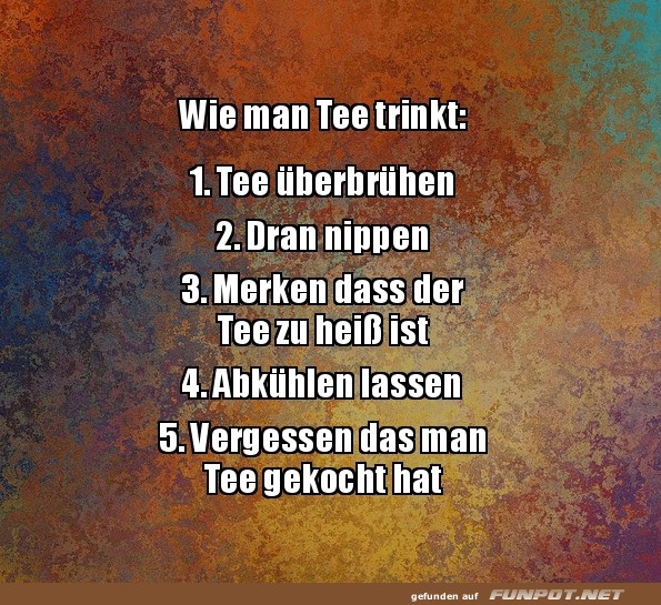 Der vergesse Tee-Ritual