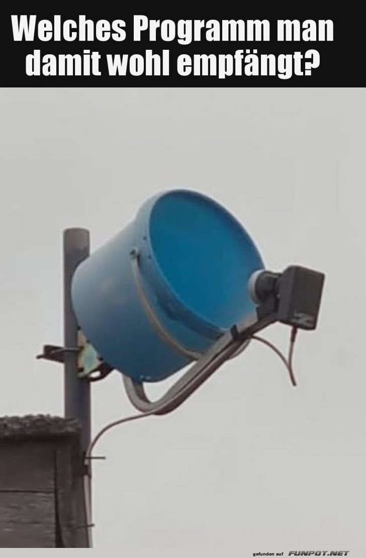 Eimer-TV: Der neue Hit am Satellitenhimmel!