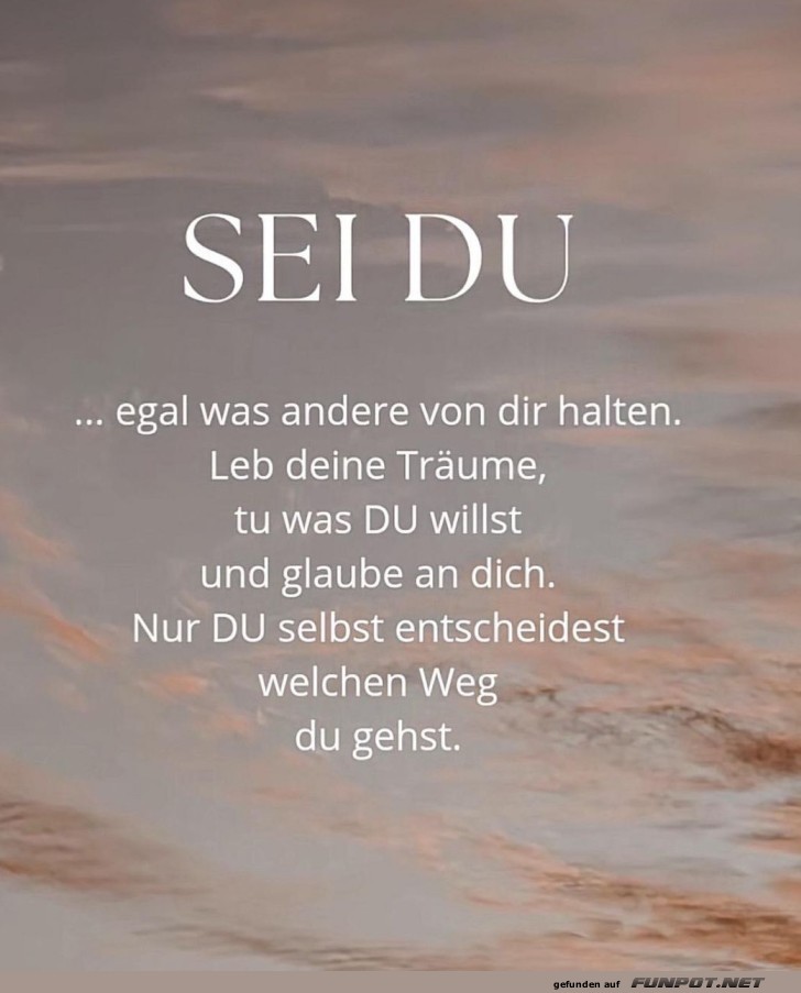 Sei du selbst: Die Abenteuer des Alltags!