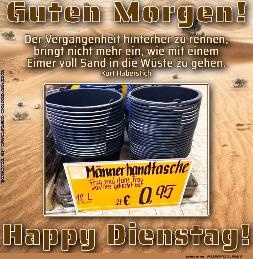 Eimer als M�nnertaschen!