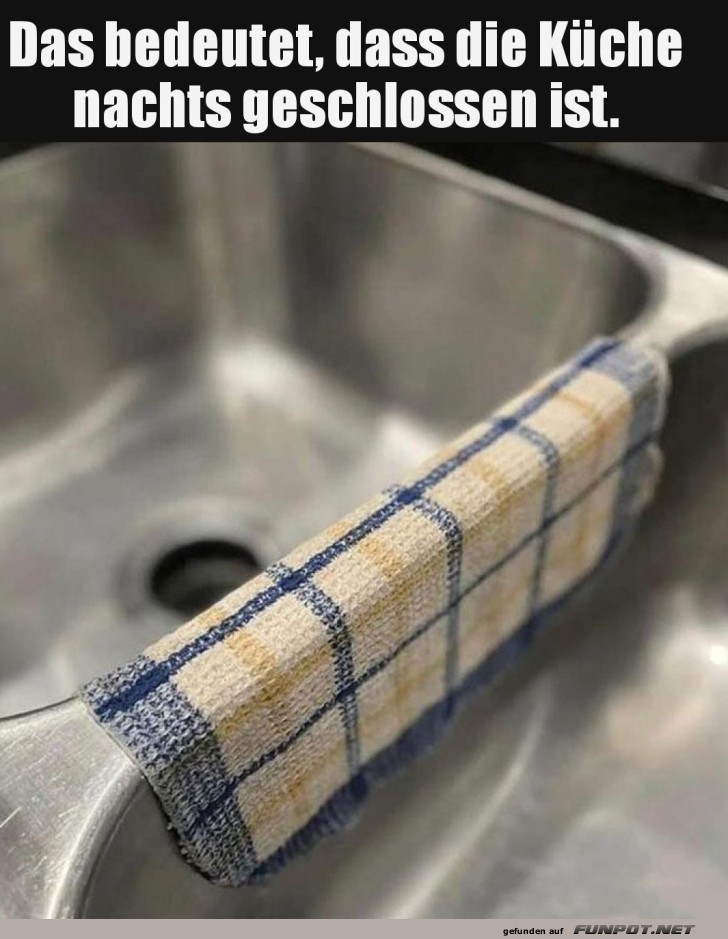 Küchenruhe per Handtuch-Offizialerklärung