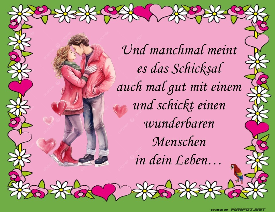 Und manchmal meint es das Schicksal gut