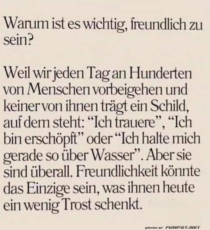 Freundlichkeit: Kein Schild n�tig!
