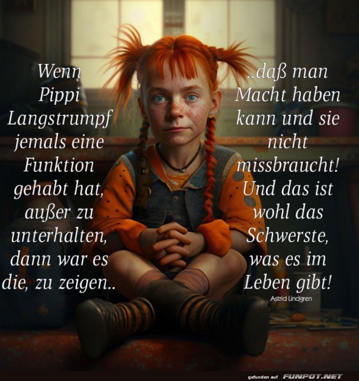 Pippi Langstrumpf und die Machtfrage!