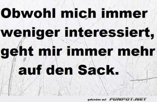 Wenn Desinteresse nervt!
