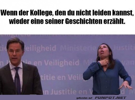 Der Kollege erz�hlt wieder Geschichten