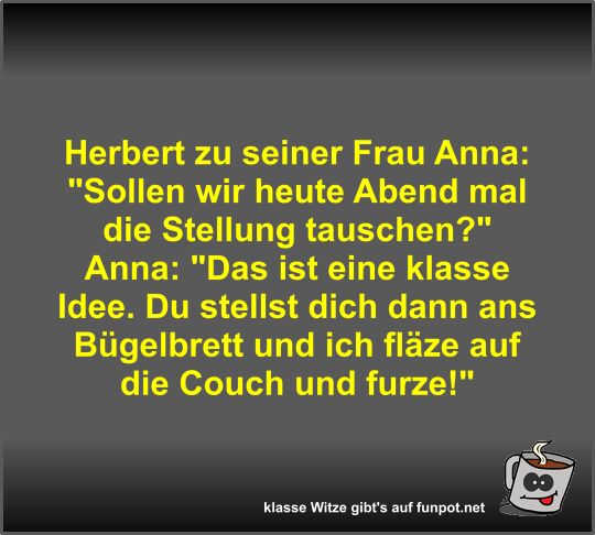 Herbert zu seiner Frau Anna