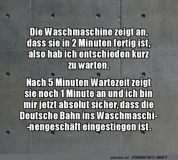 Waschmaschinen mit Bahnversp�tung?