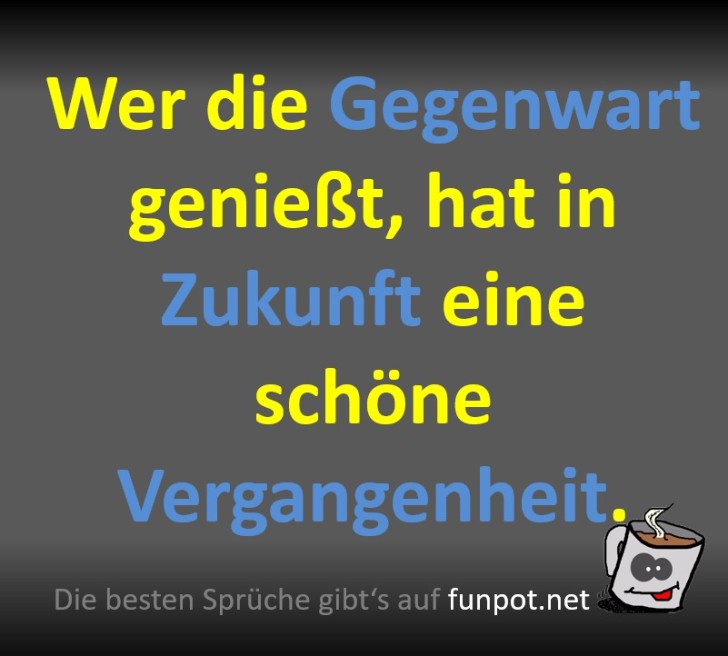 Lebe jetzt, lache sp�ter!