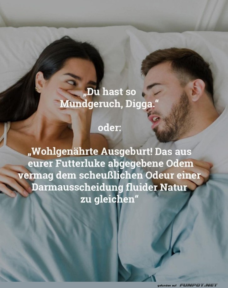 Morgenmundgeruch mal anders!