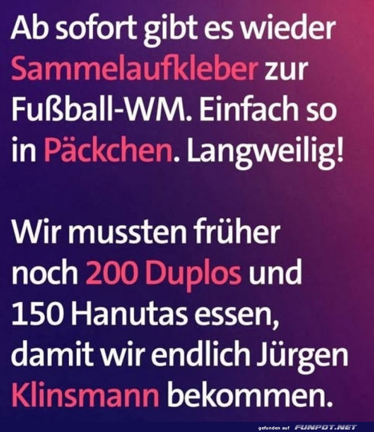 Sammelspa�: Alte Zeiten vs. Neue Zeiten