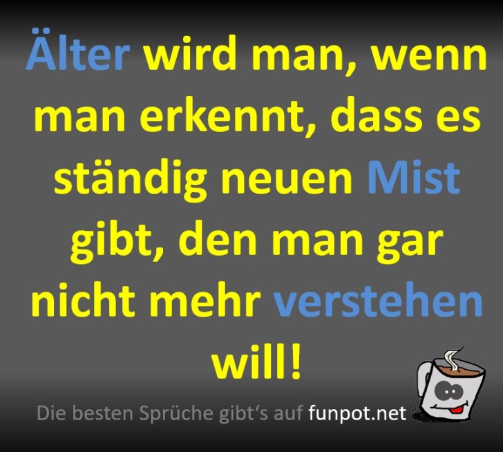 Neuer Mist, alte Weisheit!
