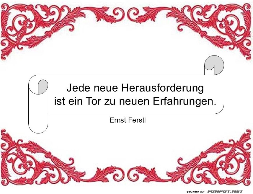 Jede neue Herausforderung