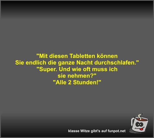 Mit diesen Tabletten können Sie endlich die ganze Nacht...