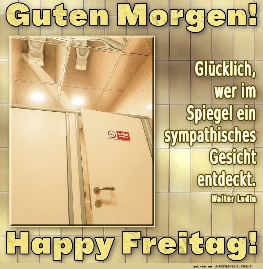 Spiegel-Tr�ume am Freitagmorgen