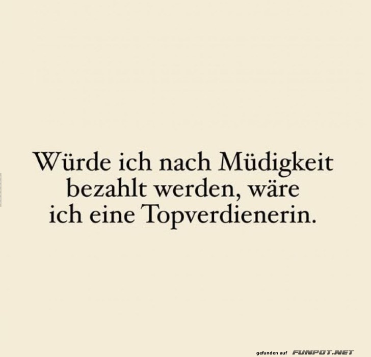 Die Müdigkeits-Millionärin