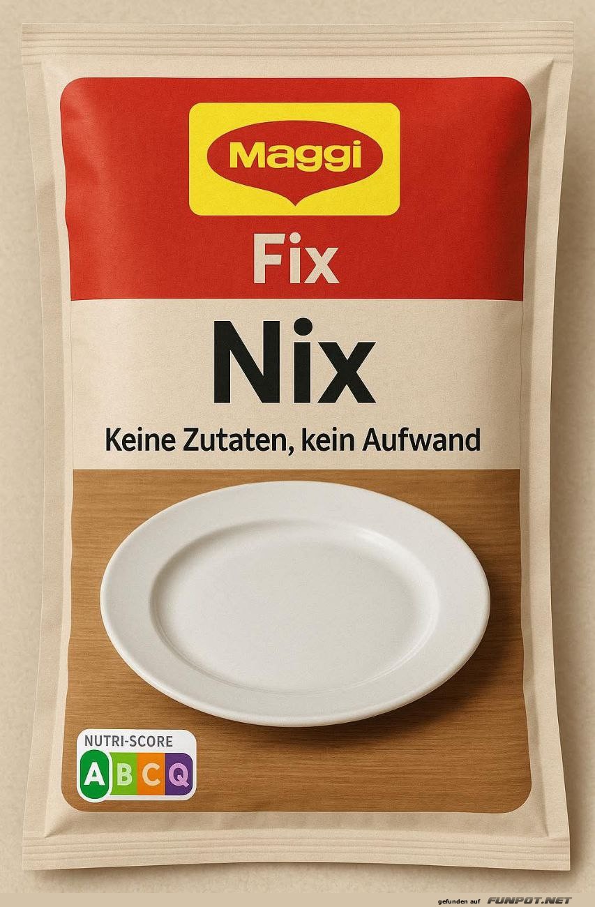 Kochkunst für Faule: Fix Nix!