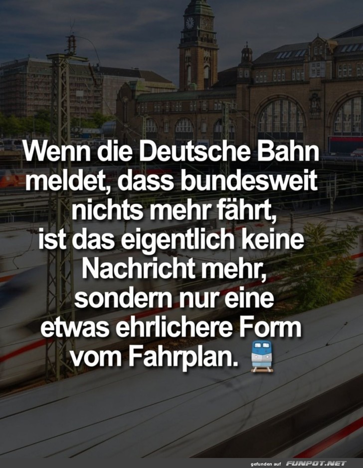 Deutsche Bahn und der ehrliche Fahrplan