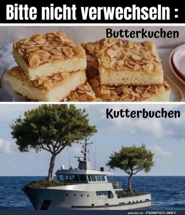 Verwirrung auf hoher See: Kuchen oder Kutter?