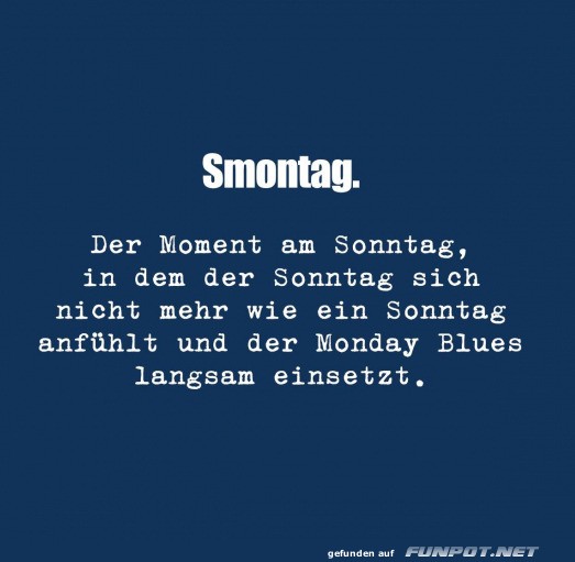 Smontag: Wenn Sonntag Montag wird