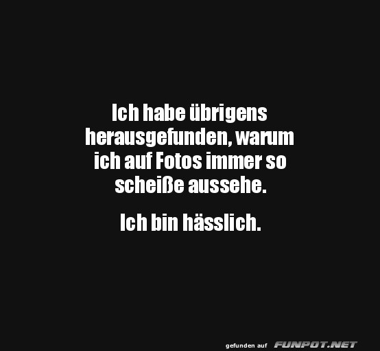 Fotogene Selbsterkenntnis: Warum so ernst?