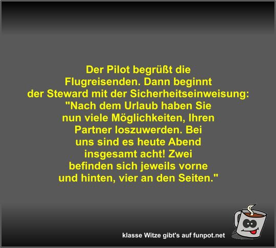 Der Pilot begrüßt die Flugreisenden Der Pilot begrüßt die Flugreisenden
