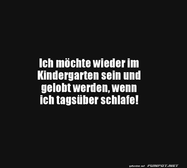 Kindergarten-Träume für Erwachsene!
