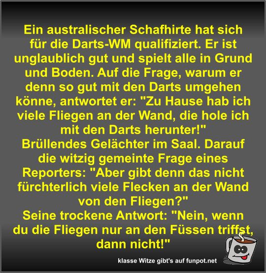 Ein australischer Schafhirte hat sich f�r die Darts-WM...