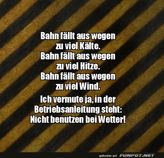 Bahn-Probleme: Der Wetterbericht siegt!