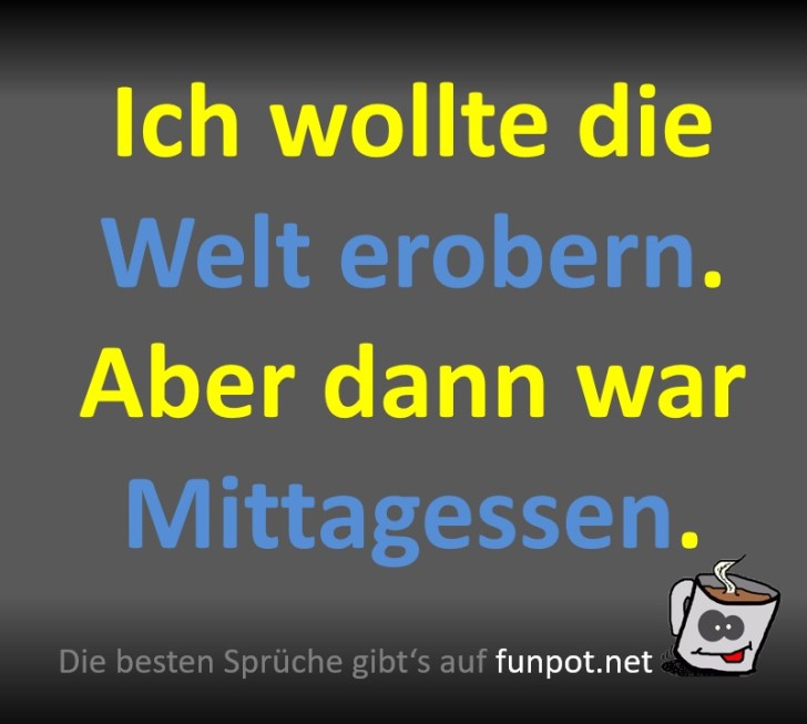 Die Welt erobern