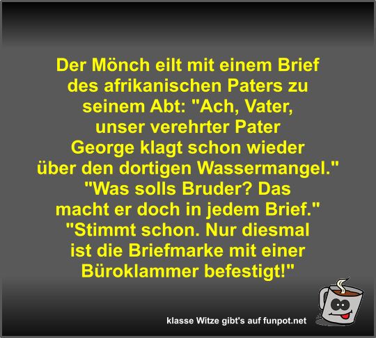 Der Mönch eilt mit einem Brief des afrikanischen Paters zu