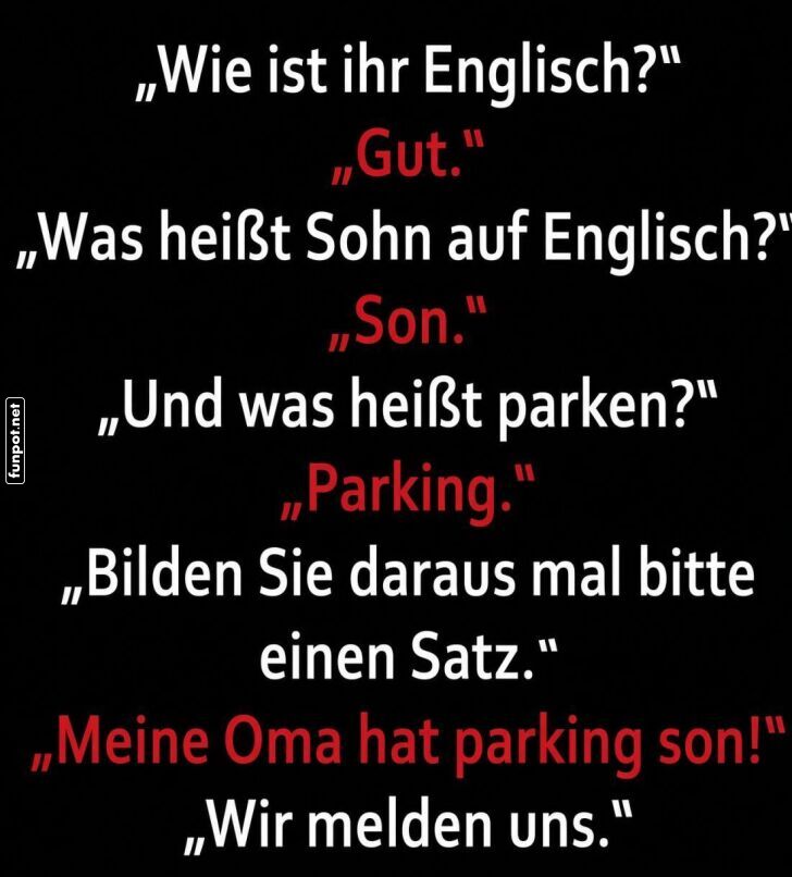 Englisch f�r Anf�nger: Parkende S�hne!
