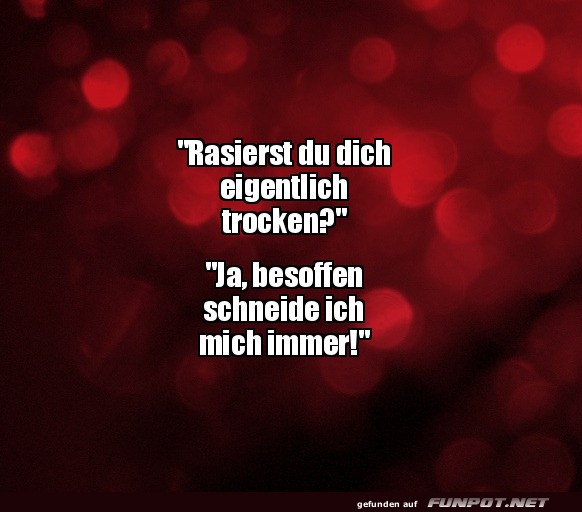 Rasiertipps für Mutige!