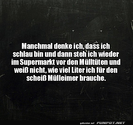 Supermarkt-Dilemma beim Mülltüten-Kauf