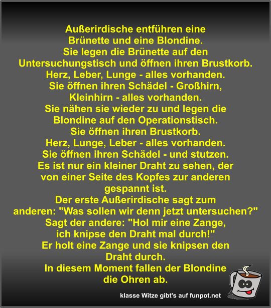 Außerirdische entführen eine Brünette und eine Blondine