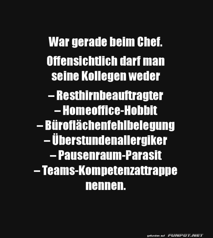 Kreative Kollegennamen sind unerw�nscht!