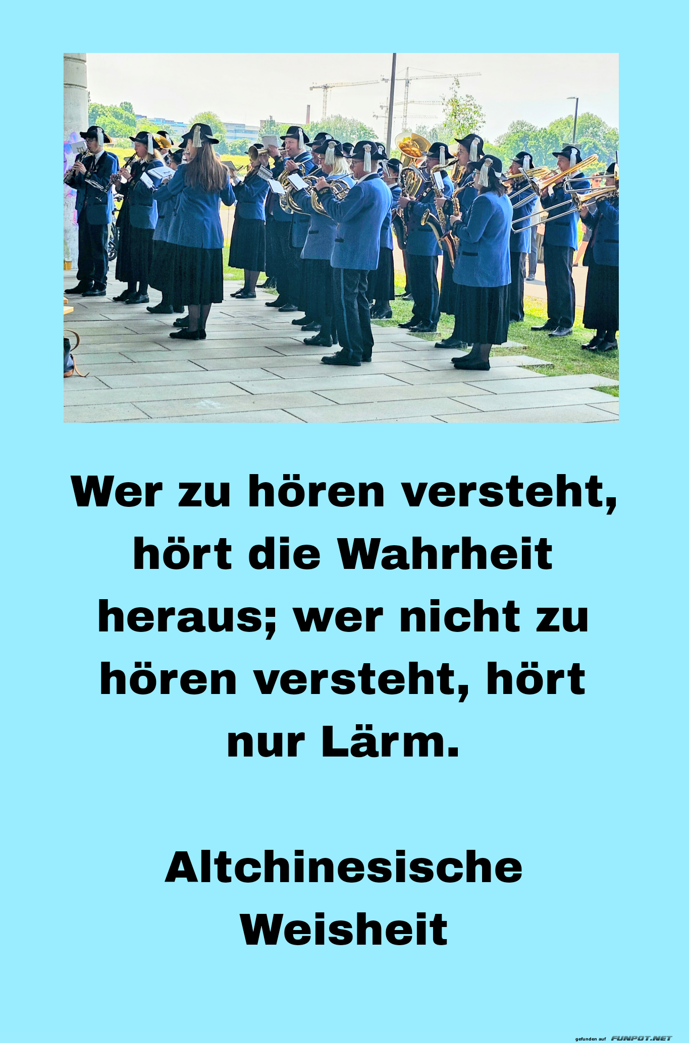 Die Band des L�rms und der Weisheiten
