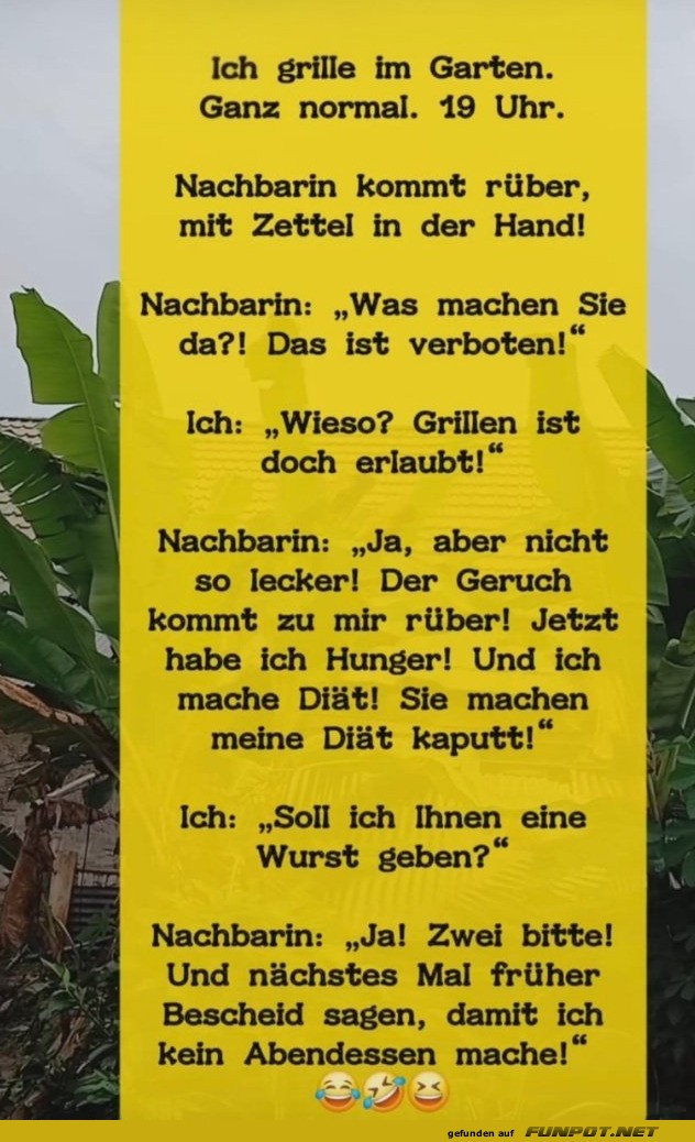 Grillparty mit ungeplantem Gast!
