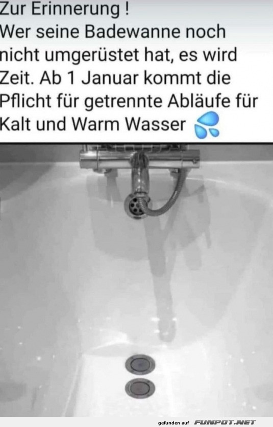 Doppelt h�lt besser in der Badewanne!