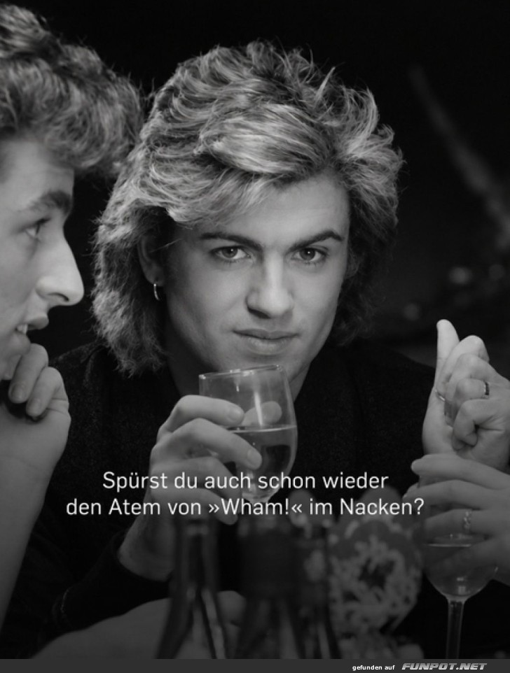 Wham!?s sanfter Atem greift wieder um sich