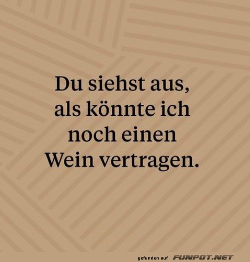 Wein-Weisheiten des Alltags