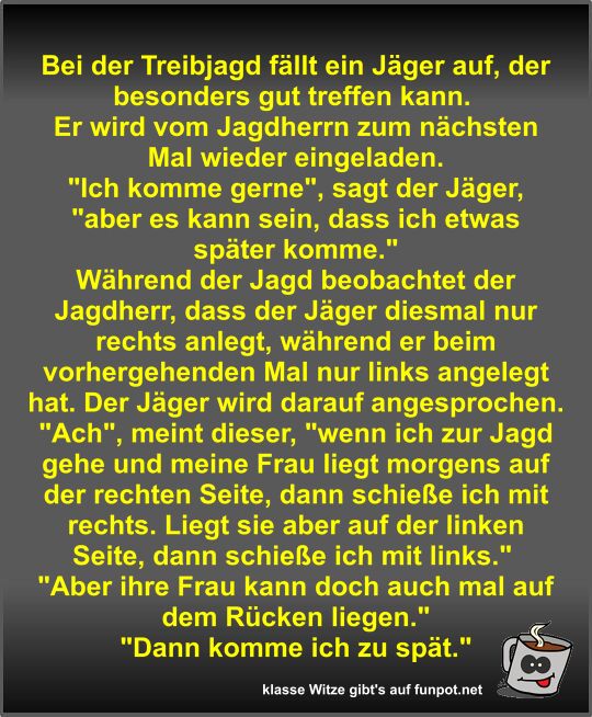 Bei der Treibjagd fällt ein Jäger auf Bei der Treibjagd fällt ein Jäger auf