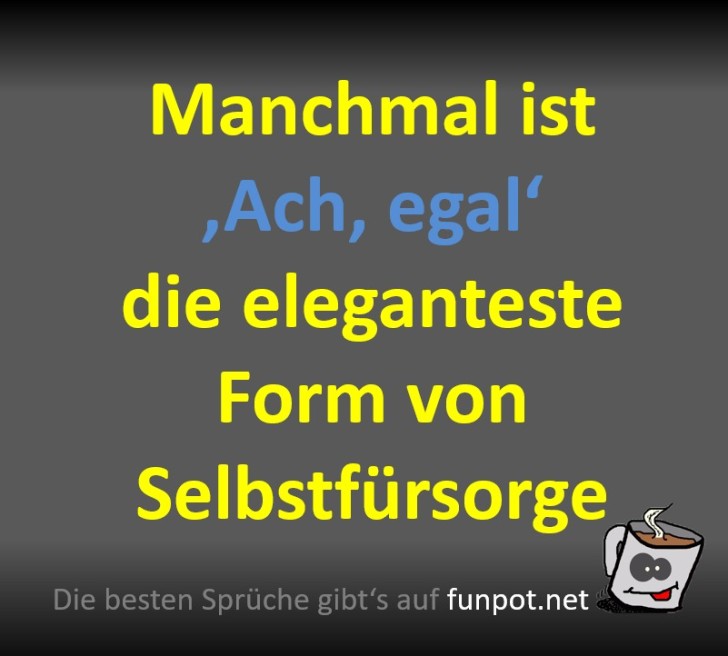 Selbstf�rsorge mit einem Achselzucken