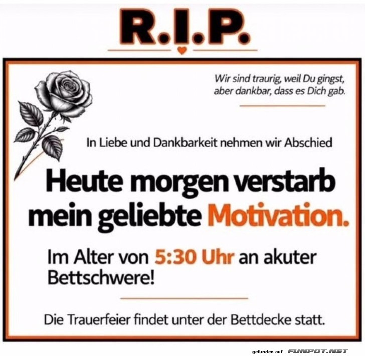 R.I.P. Morgenmotivation ist tot!